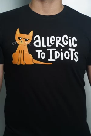 Allergic to Idiots